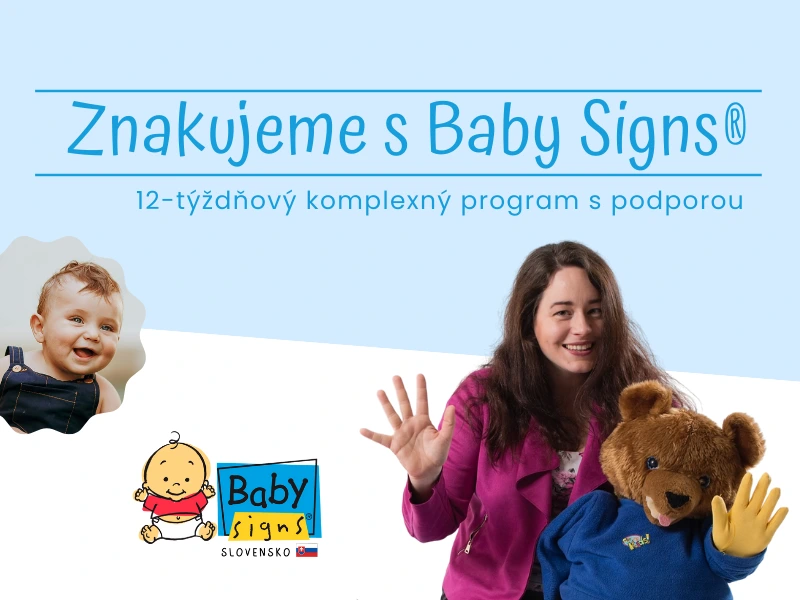 Znakujeme s&nbsp;Baby Signs: 12-týždňový komplexný program so živou podporou